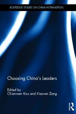 Choosing China's Leaders