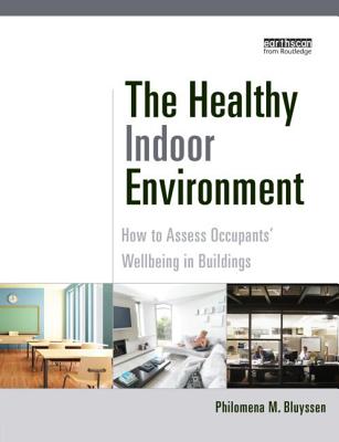 The Healthy Indoor Environment