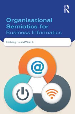 Organisational Semiotics for Business Informatics