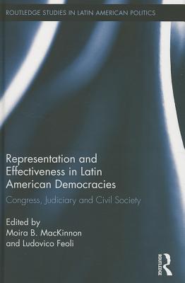 Representation and Effectiveness in Latin American Democracies