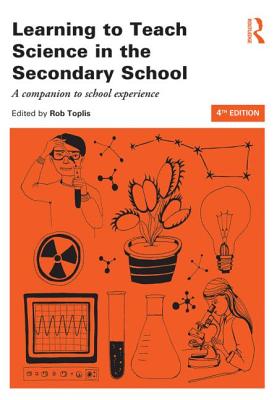 Learning to Teach Science in the Secondary School