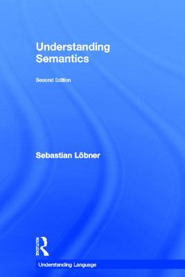 Understanding Semantics