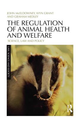 The Regulation of Animal Health and Welfare