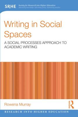 Writing in Social Spaces