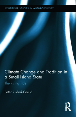 Climate Change and Tradition in a Small Island State