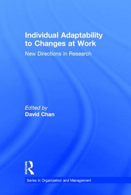 Individual Adaptability to Changes at Work