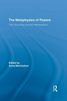 The Metaphysics of Powers