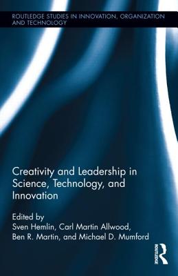 Creativity and Leadership in Science, Technology, and Innovation