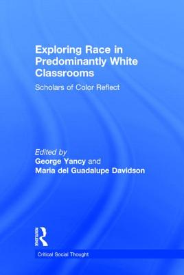 Exploring Race in Predominantly White Classrooms