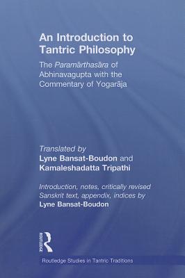 An Introduction to Tantric Philosophy