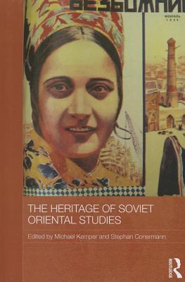 The Heritage of Soviet Oriental Studies