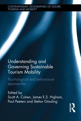 Understanding and Governing Sustainable Tourism Mobility