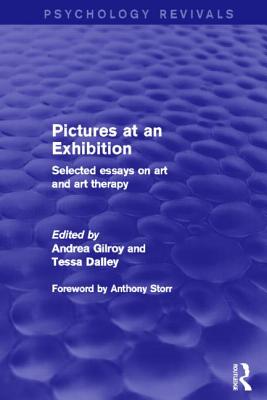 Pictures at an Exhibition (Psychology Revivals)