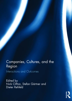 Companies, Cultures, and the Region