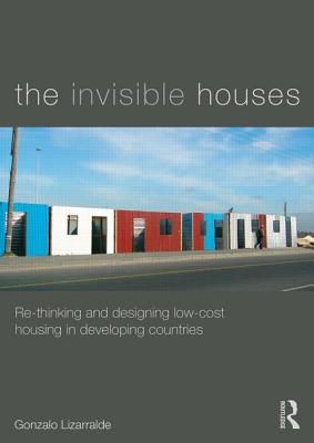 The Invisible Houses