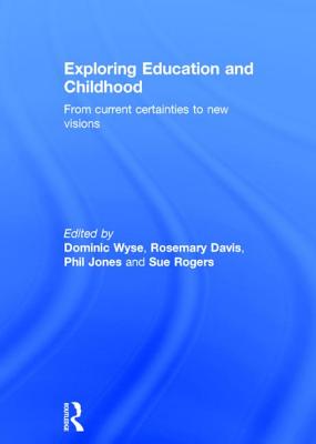 Exploring Education and Childhood