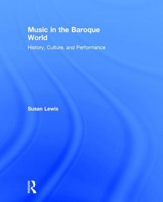 Music in the Baroque World