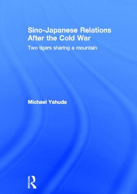 Sino-Japanese Relations After the Cold War