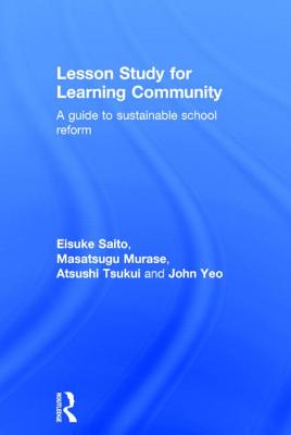 Lesson Study for Learning Community