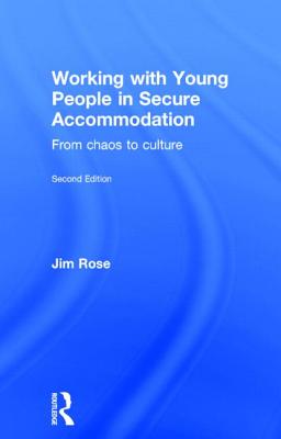 Working with Young People in Secure Accommodation