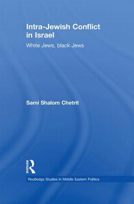 Intra-Jewish Conflict in Israel