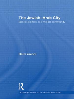 The Jewish-Arab City