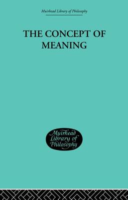 The Concept of Meaning