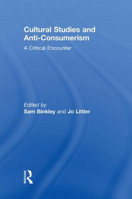 Cultural Studies and Anti-Consumerism