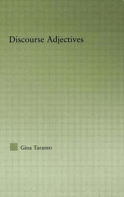 Discourse Adjectives