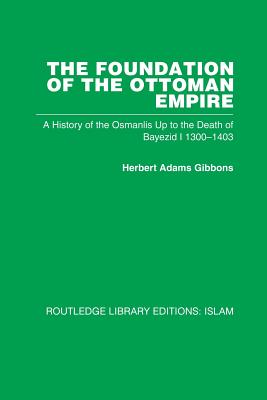 The Foundation of the Ottoman Empire