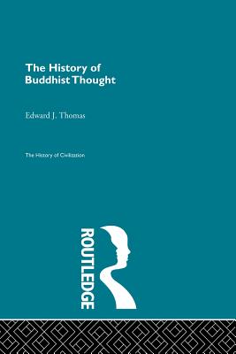 The History of Buddhist Thought