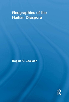 Geographies of the Haitian Diaspora