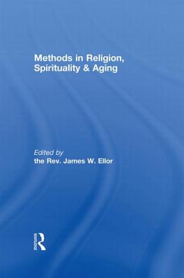 Methods in Religion, Spirituality & Aging