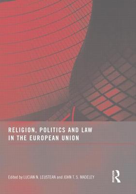 Religion, Politics and Law in the European Union