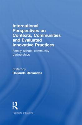 International Perspectives on Contexts, Communities and Evaluated Innovative Practices