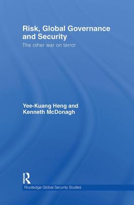 Risk, Global Governance and Security