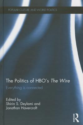 The Politics of HBO's The Wire