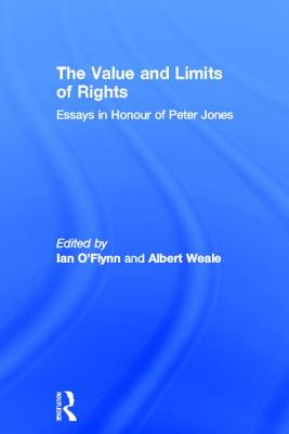 The Value and Limits of Rights