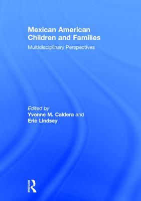 Mexican American Children and Families