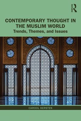 Contemporary Thought in the Muslim World