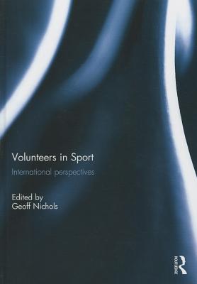 Volunteers in Sport: International perspectives