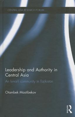 Leadership and Authority in Central Asia