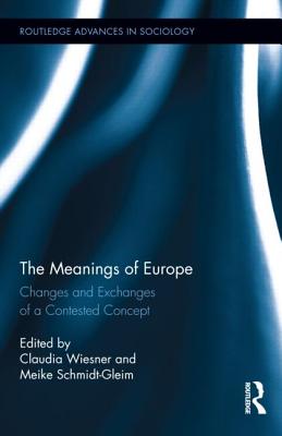 The Meanings of Europe