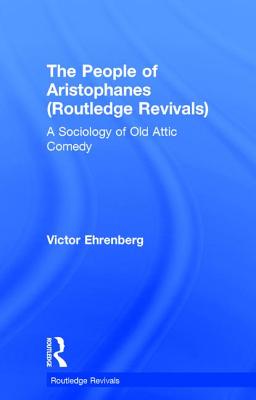 The People of Aristophanes (Routledge Revivals)