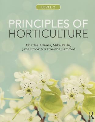 Principles of Horticulture: Level 2