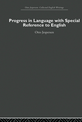 Progress in Language, with special reference to English