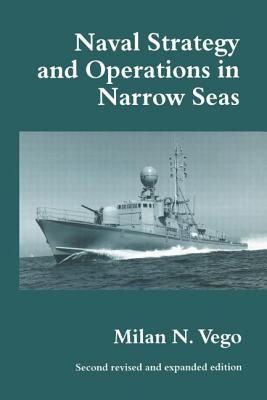 Naval Strategy and Operations in Narrow Seas