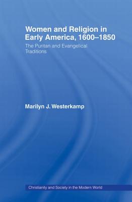 Women in Early American Religion 1600-1850