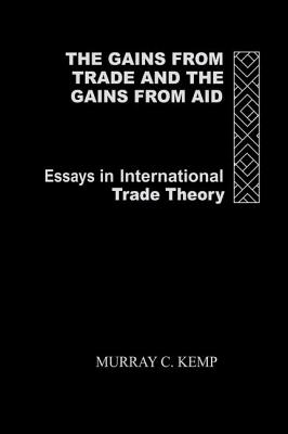 The Gains from Trade and the Gains from Aid