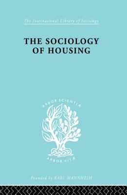 Sociology Of Housing